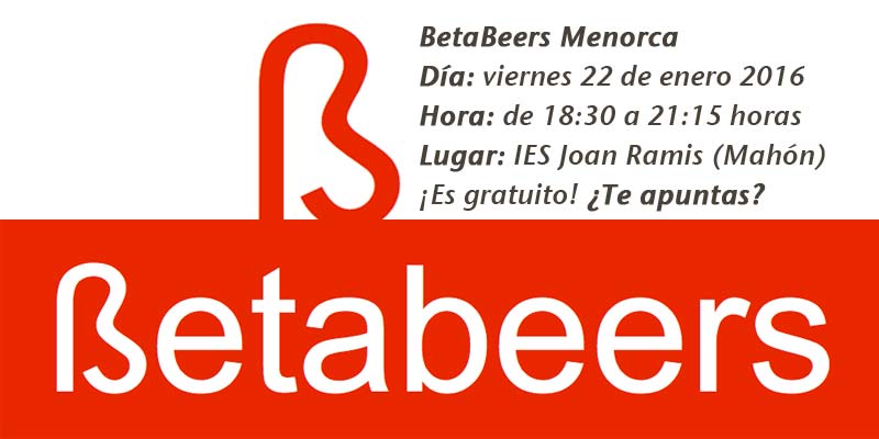 Betabeers Menorca 22 de Enero de 2015 - IES Joan Ramis i Ramis